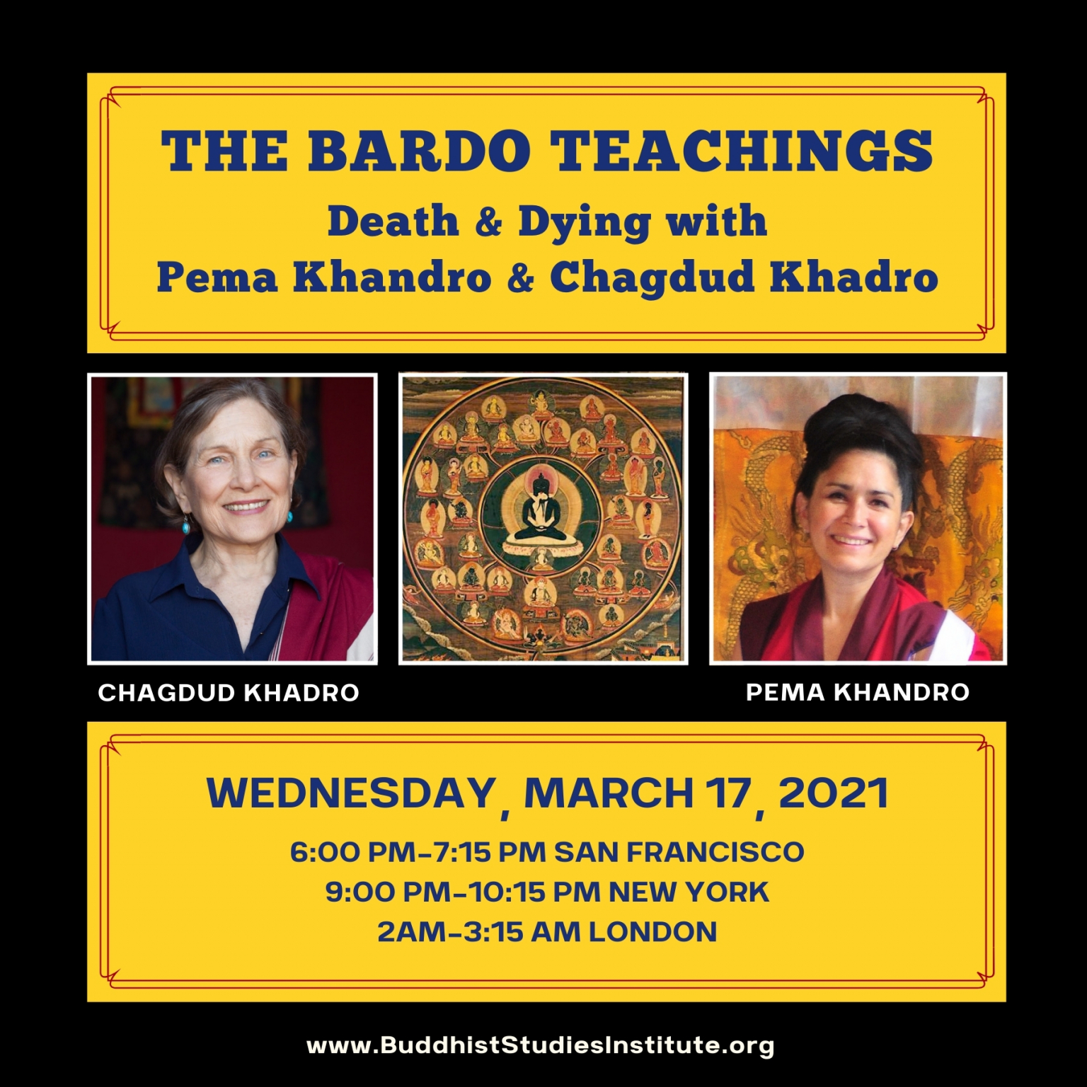 Bardo Teachings Death & Dying with Chagdud Khadro & Pema Khandro